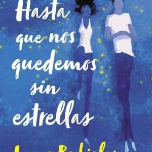 Hasta Que Nos Quedemos Sin Estrellas - Inma Rubiales
