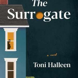 The Surrogate - Toni Hallen