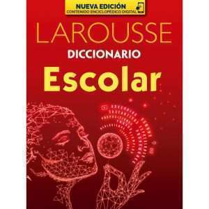 Diccionario Larousse: Escolar