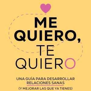 Me Quiero, Te Quiero - Maria Esclapez